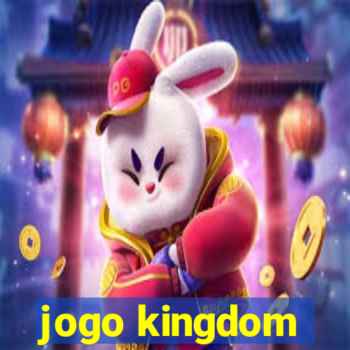 jogo kingdom